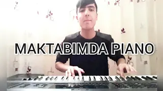 Xamdam Sobirov Maktabimda (Piano Version)