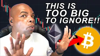 BITCOIN AND ETHEREUM: THIS IS TOO BIG TO IGNORE!!!!!