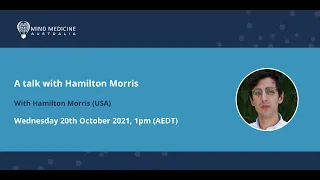 FREE WEBINAR: A talk with Hamilton Morris (USA)