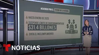 ¿En qué consiste el acuerdo para aprobar el techo de deuda en Estados Unidos? | Noticias Telemundo