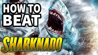 How To Beat The TORNADO SHARKS In "Sharknado"