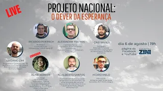 Projeto Nacional: o dever da esperança