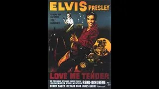 Elvis Presley - Love Me Tender  [Stereo] - 1956
