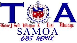 685 Victor J Sefo - (Remix) Ft. Lisi, Wayno & Mwayz 🇼🇸