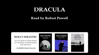 Dracula, by Bram Stoker (BBC World Service) read by Robert Powell