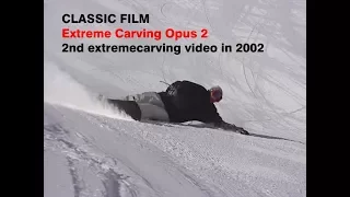 Extreme Carving Opus 2 - High quality - Snowboard carving technique