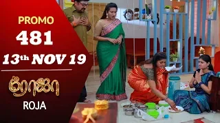 ROJA Promo | Episode 481 Promo | ரோஜா | Priyanka | SibbuSuryan | Saregama TVShows Tamil