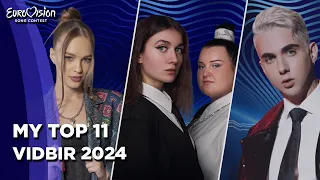 Eurovision 2024 UKRAINE (Vidbir) | My Top 11