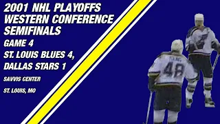 2001 NHL Western Conference Semifinal Game 4: St. Louis Blues 4, Dallas Stars 1