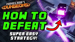 How to EASILY DEFEAT the Arch-Illager / HEART OF ENDER in Minecraft Dungeons!