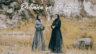 (COVER) Putri Isnari ft Anisa Rahman - Rahman Ya Rahman