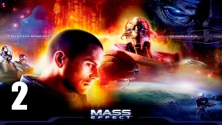 Mass Effect - Прохождение Часть 2 (PC)
