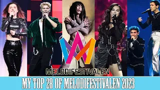 Melodifestivalen 2023 - My Top 28