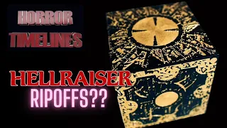 10 Hellraiser Ripoffs? - Horror Timelines Episode 40