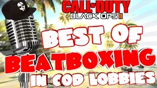 THE BEST OF BEATBOXING IN COD LOBBIES!!!