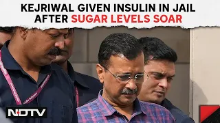 Arvind Kejriwal Administered Insulin In Tihar Jail After Sugar Levels Soar & Other News