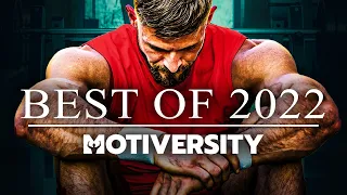 MOTIVERSITY - BEST OF 2022 | Best Motivational Videos - Speeches Compilation 2 Hours Long