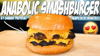 THIS ANABOLIC SMASHBURGER IS A GIFT FROM GOD! | Easy High Protein Smashburger Recipe!