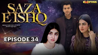 Saza e Ishq - Episode 34 | Anmol Baloch - Azfar Rehman - Humayoun Ashraf | Pakistani drama