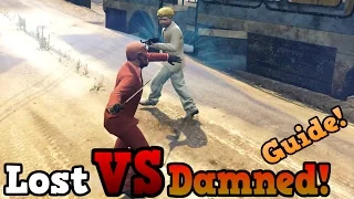 GTA online guides - Lost VS Damned