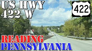 US 422 West  - King of Prussia to Reading - Pennsylvania - 4K Highway Drive