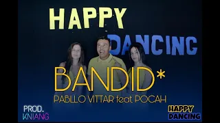 BANDID* PABLLO VITTAR FEAT. POCAH / HAPPY DANCING