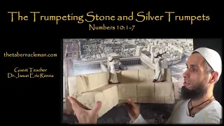 The Trumpeting Stone and Two Silver Trumpets of Herod's Temple. Numbers 10:1-7