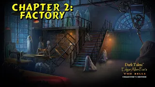 Let's Play - Dark Tales 17 - The Bells - Chapter 2 - Factory