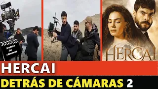 Hercai Detrás de Cámaras Parte 2