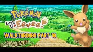 Pokémon Let's Go Eevee Full Walkthrough Part 10 Erika the 4th gym leader No Commentary