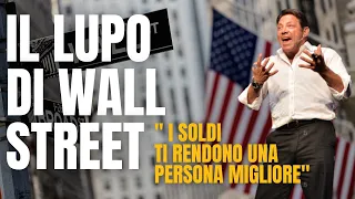 The wolf of Wall Street - La vera storia di un uomo disposto a tutto per i soldi