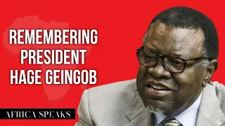 Did the Late President Hage Geingob Fulfill His Promises? | Africa Speaks