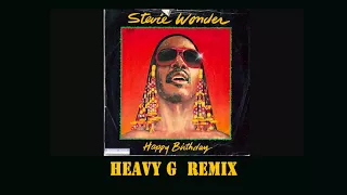 Stevie Wonder - Happy Birthday (Heavy G. Nu Disco Mix-DJ Version)