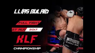 Kickboxing: Llias Bulaid vs. Petchtanong FULL FIGHT-2017