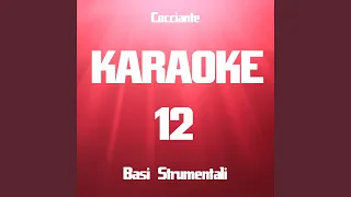Bella senz'anima (Karaoke Version) (Originally Performed By Riccardo Cocciante)