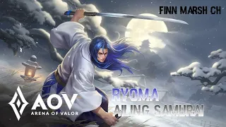 [BGM] Arena of Valor - Ryoma Ailing Samurai (Snowfall Slash)