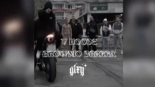 BROWNIO BRRRRA - V HOODE (Official Video) (TOP 20 The Mag Wrap 2024)