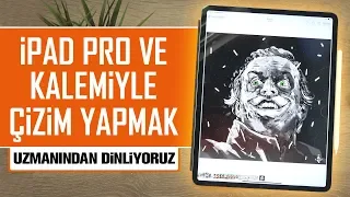 iPad Pro ile çizim yapmak | Uzmanından dinliyoruz