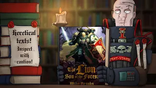 THE LION: SON OF THE FOREST | Warhammer 40k Book Club