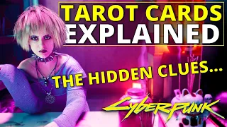 The Tarot Cards Tried to Warn You in Cyberpunk 2077...