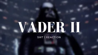 Star Wars Theory Vader II | Reaction