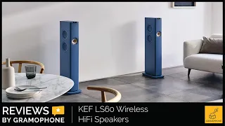 KEF LS60 Wireless Powered Speaker System | Gramophone