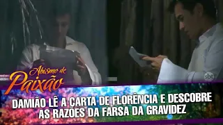 Abismo de Paixão - Damião lê a carta e Florência e descobre os motivos da falsa gravidez dela