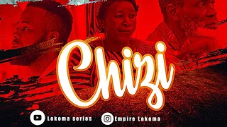 CHIZI  SEASON 1 EP 03