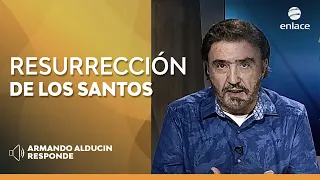 ¿Cuál es el órden de la resurrección? - Pregúntale al pastor - Enlace TV