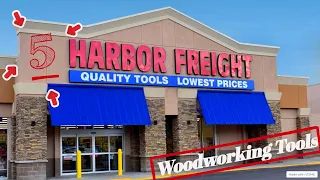 5 Great Harbor Freight Woodworking Tools! Budget Woodworking