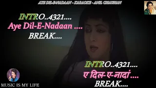 Aye Dil-E-Nadaan Karaoke With Scrolling Lyrics Eng. & हिंदी