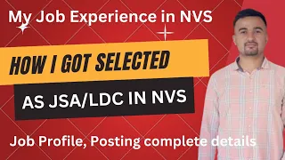 How I got Selection in NVS | JSA LDC Job Experience