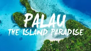PALAU | WELCOME TO PARADISE
