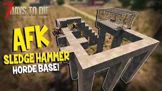 Easy AFK Horde Base - Sledge Hammer Base - 7 Days To Die (Alpha 19)